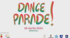 Napoli, Körper: “Tutto pronto per il DANCE PARADE! nel centro storico”